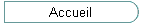 Accueil