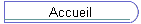 Accueil